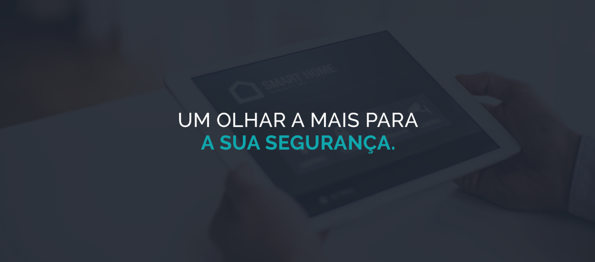 Um olhar a mais para a sua seguran�a
